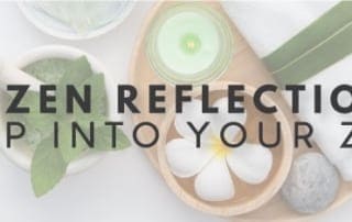 Text: Lutzen Reflections, Step Into Your Zen.